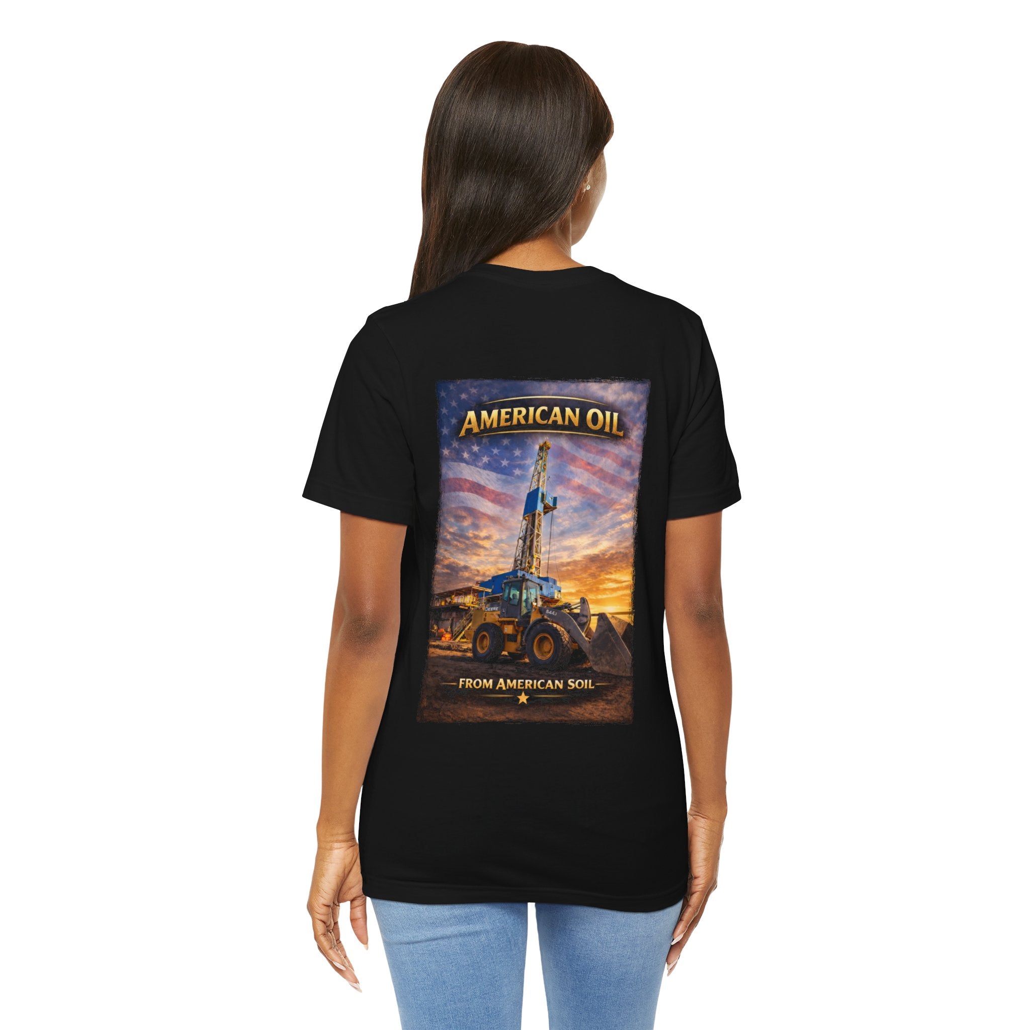 Front Loader T‑Shirt — "American Oil From American Soil" Graphic Tee