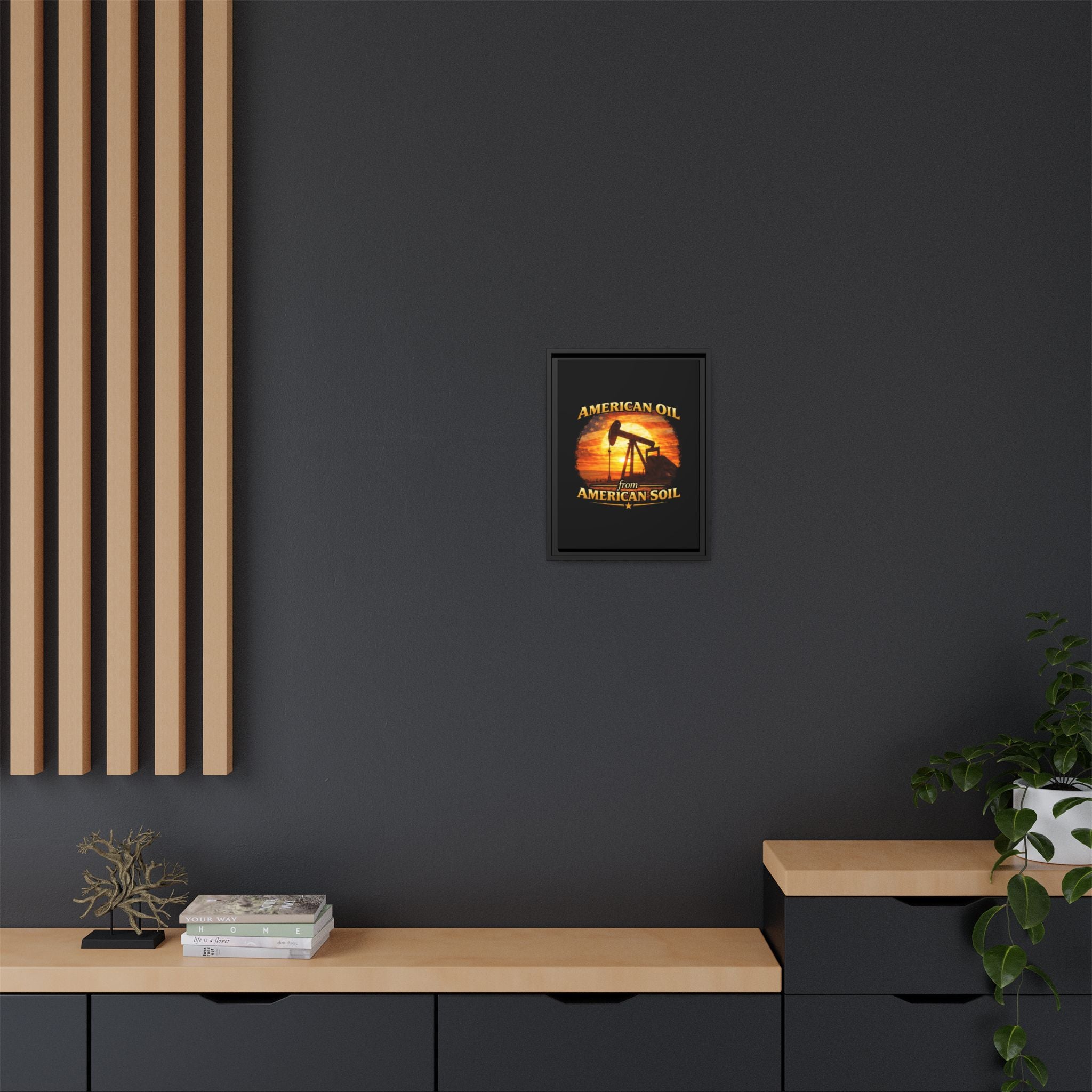 American Oil from American Soil - Framed Matte Canvas Wall Art