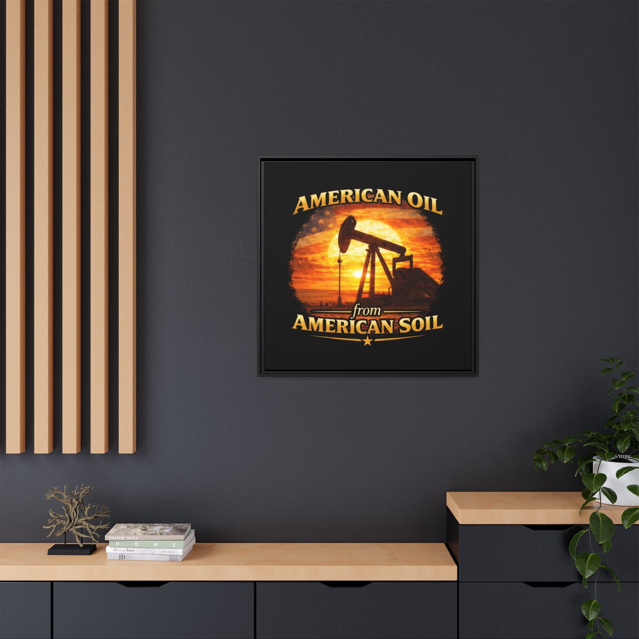 American Oil from American Soil - Framed Matte Canvas Wall Art