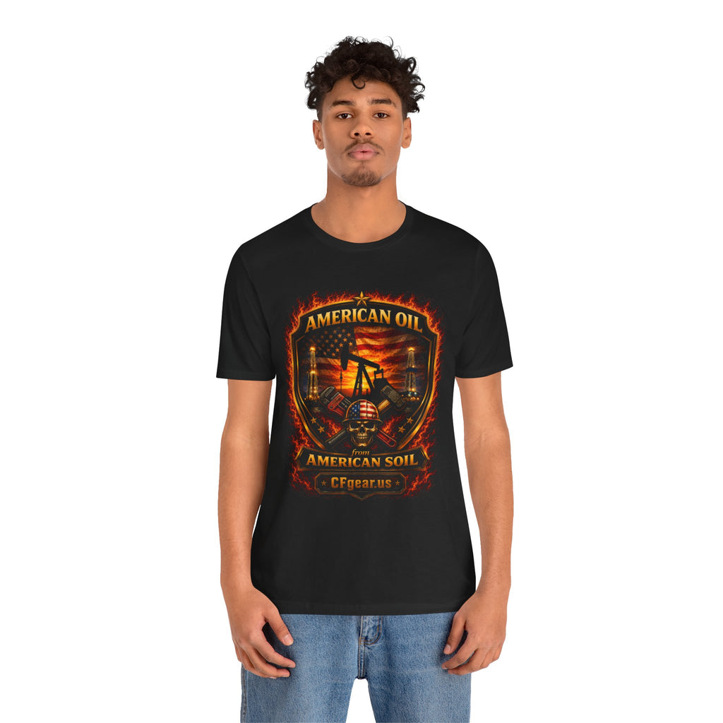 Cfgear Crew Roughneck T‑Shirt — "American Oil From American Soil" Full Front Graphic Tee
