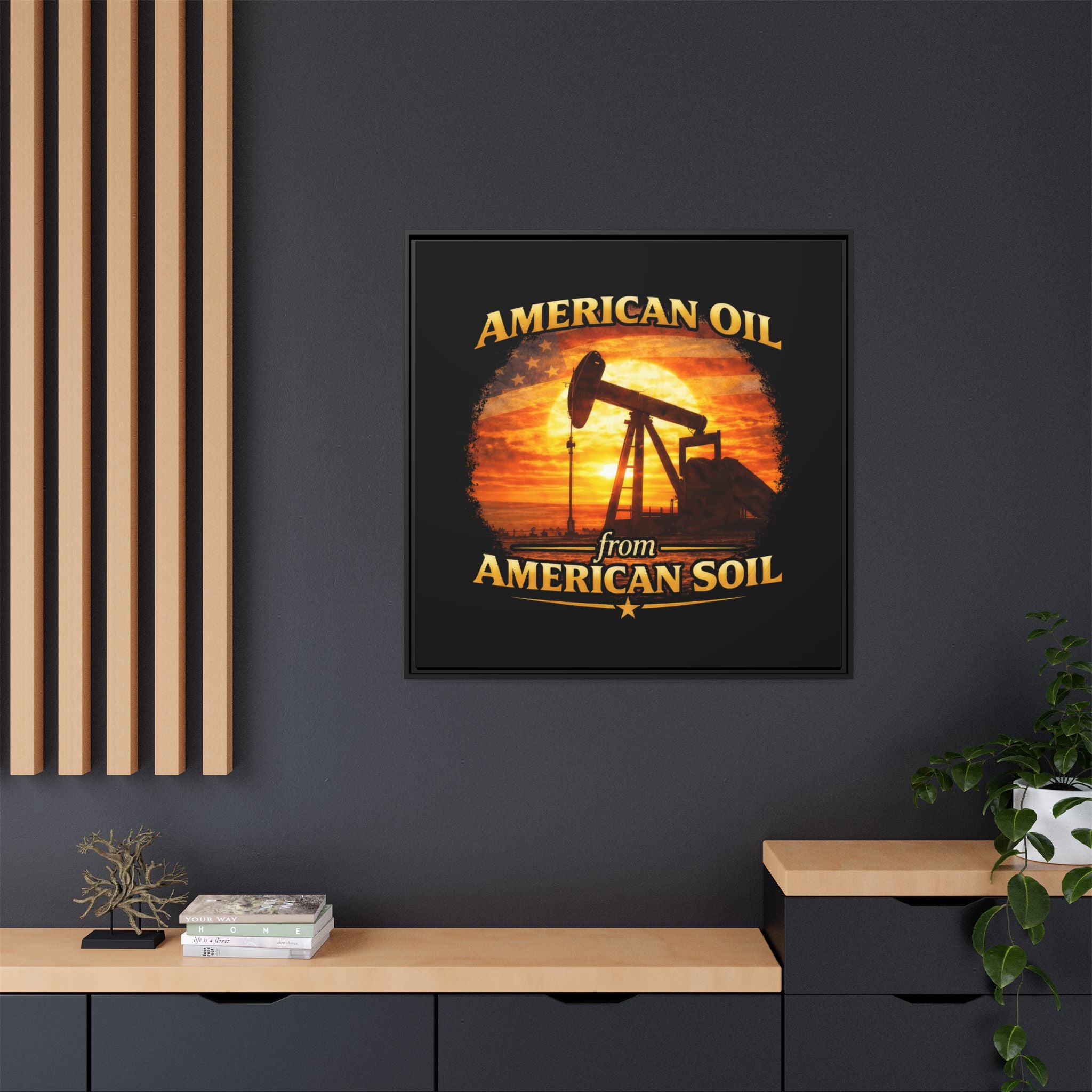 American Oil from American Soil - Framed Matte Canvas Wall Art