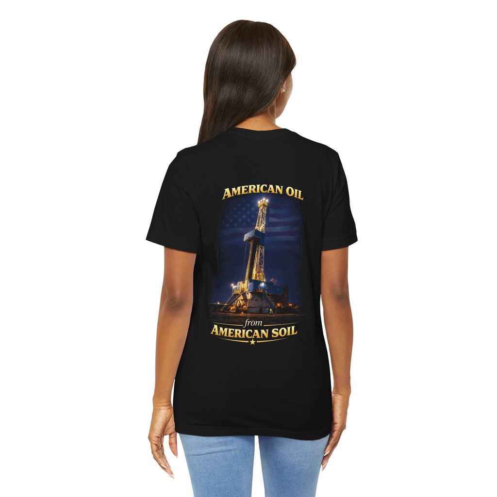 Derrick T‑Shirt — "American Oil From American Soil" Graphic Tee