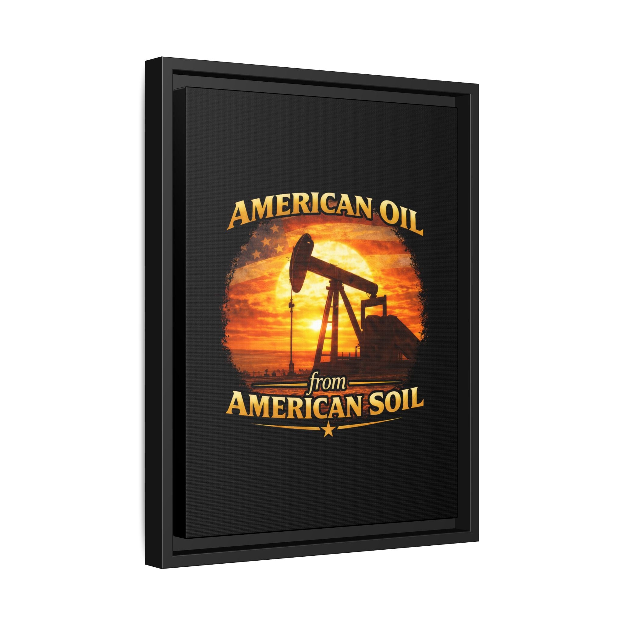 American Oil from American Soil - Framed Matte Canvas Wall Art