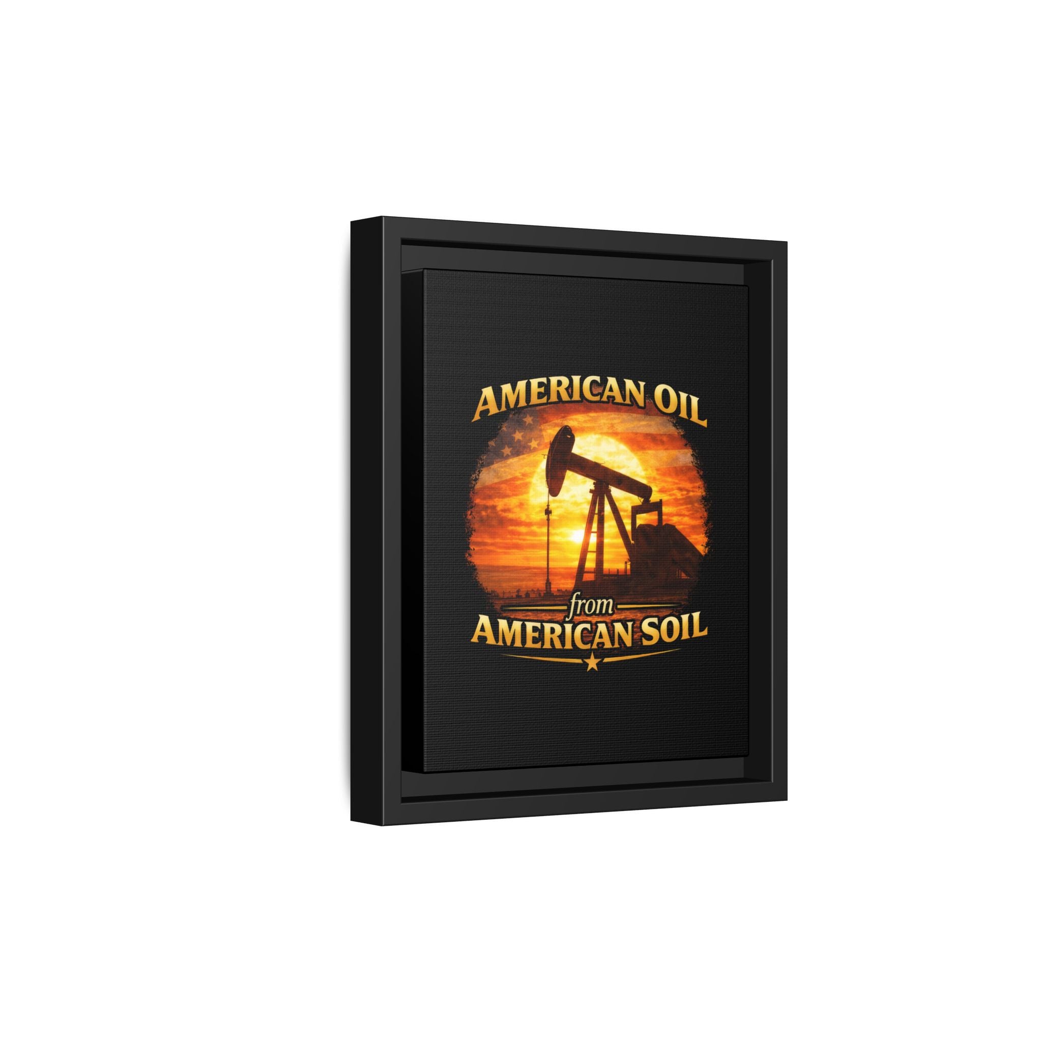 American Oil from American Soil - Framed Matte Canvas Wall Art
