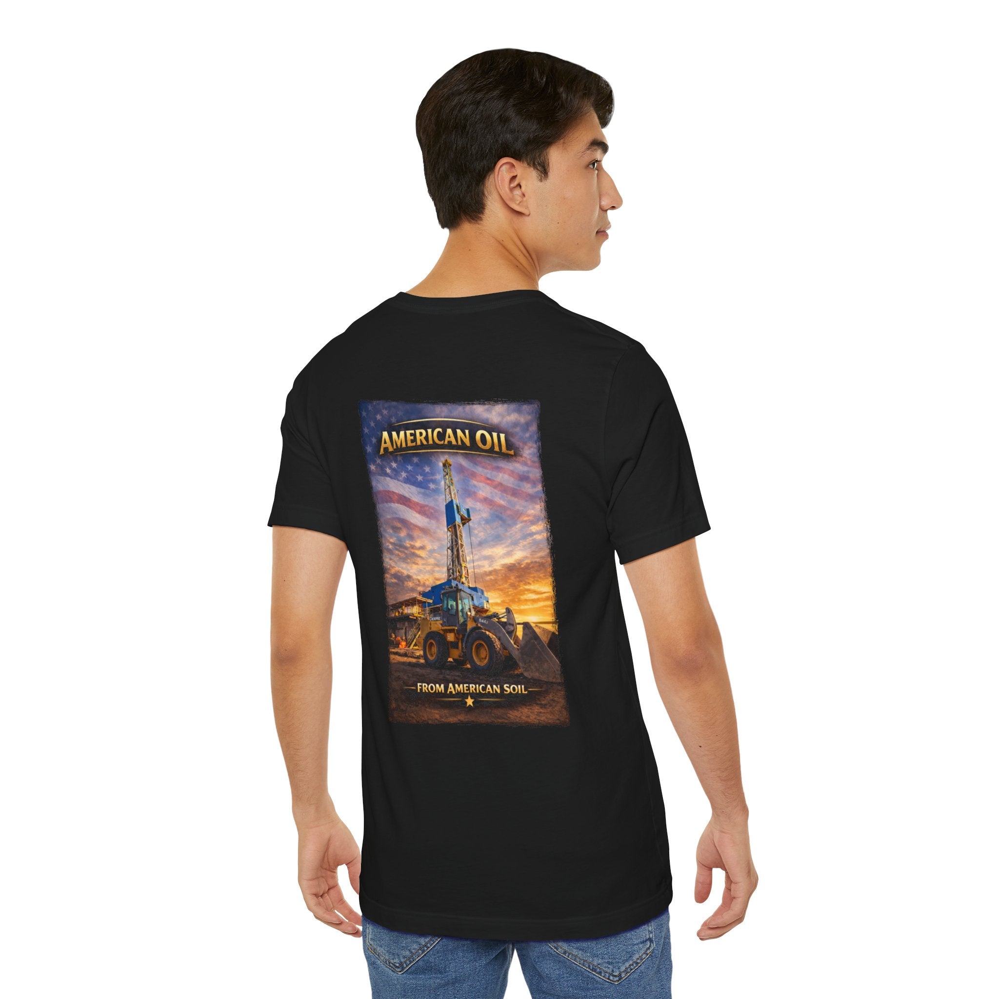 Front Loader T‑Shirt — "American Oil From American Soil" Graphic Tee