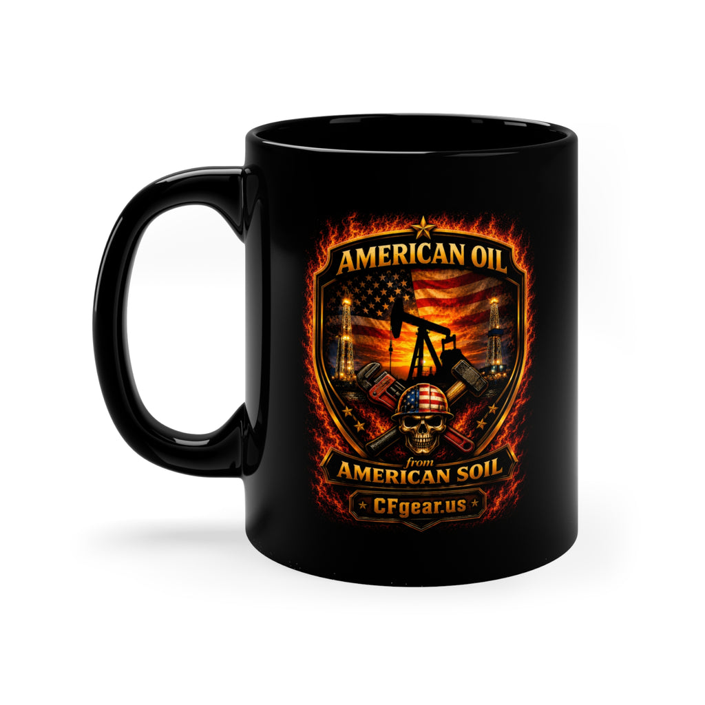 CFgear Crew Roughneck 11oz Black Coffee Mug — 'American Oil from American Soil' Patriotic Oilfield Design