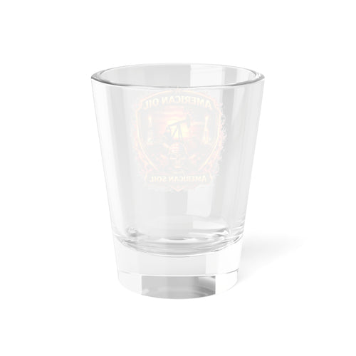 American Oil Shield Shot Glass — 'American Oil, American Soil' 1.5oz Collector Shooter