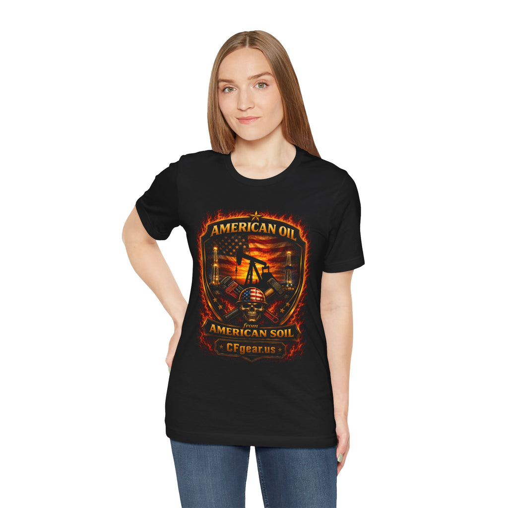 Cfgear Crew Roughneck T‑Shirt — "American Oil From American Soil" Full Front Graphic Tee