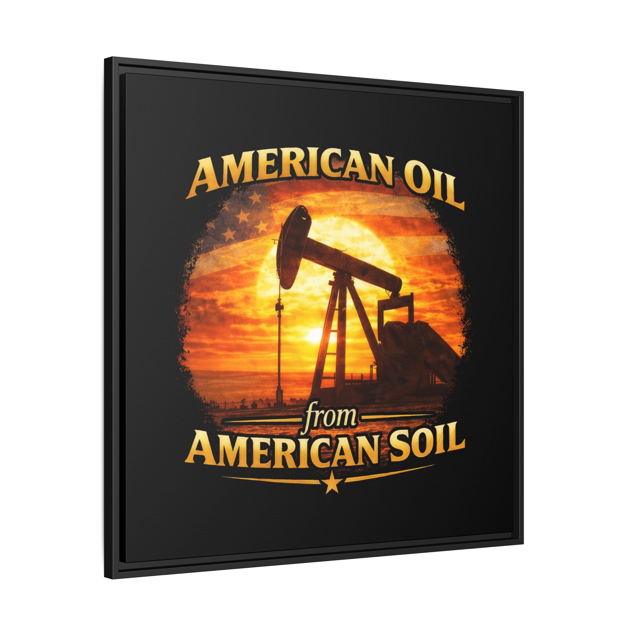 American Oil from American Soil - Framed Matte Canvas Wall Art