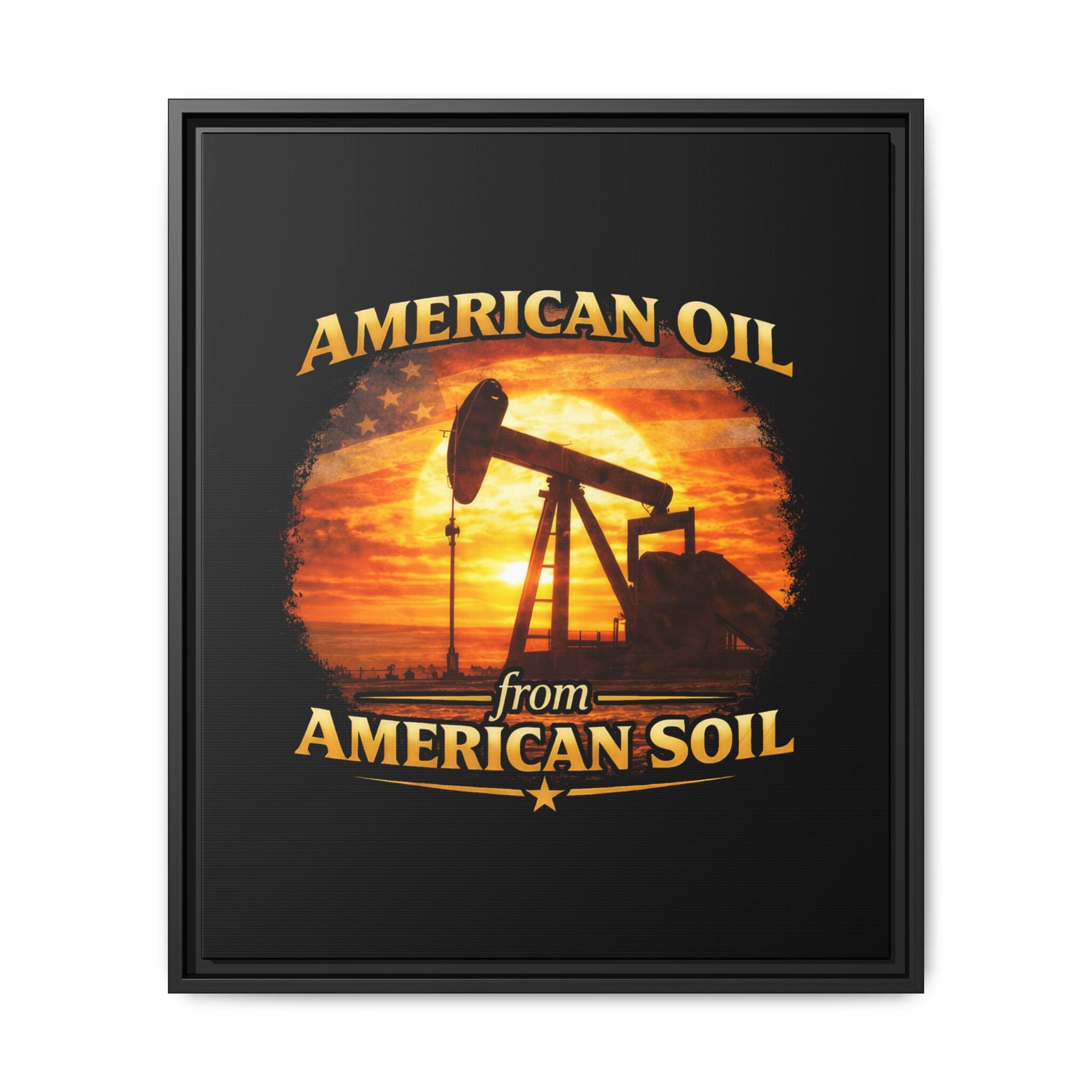 American Oil from American Soil - Framed Matte Canvas Wall Art
