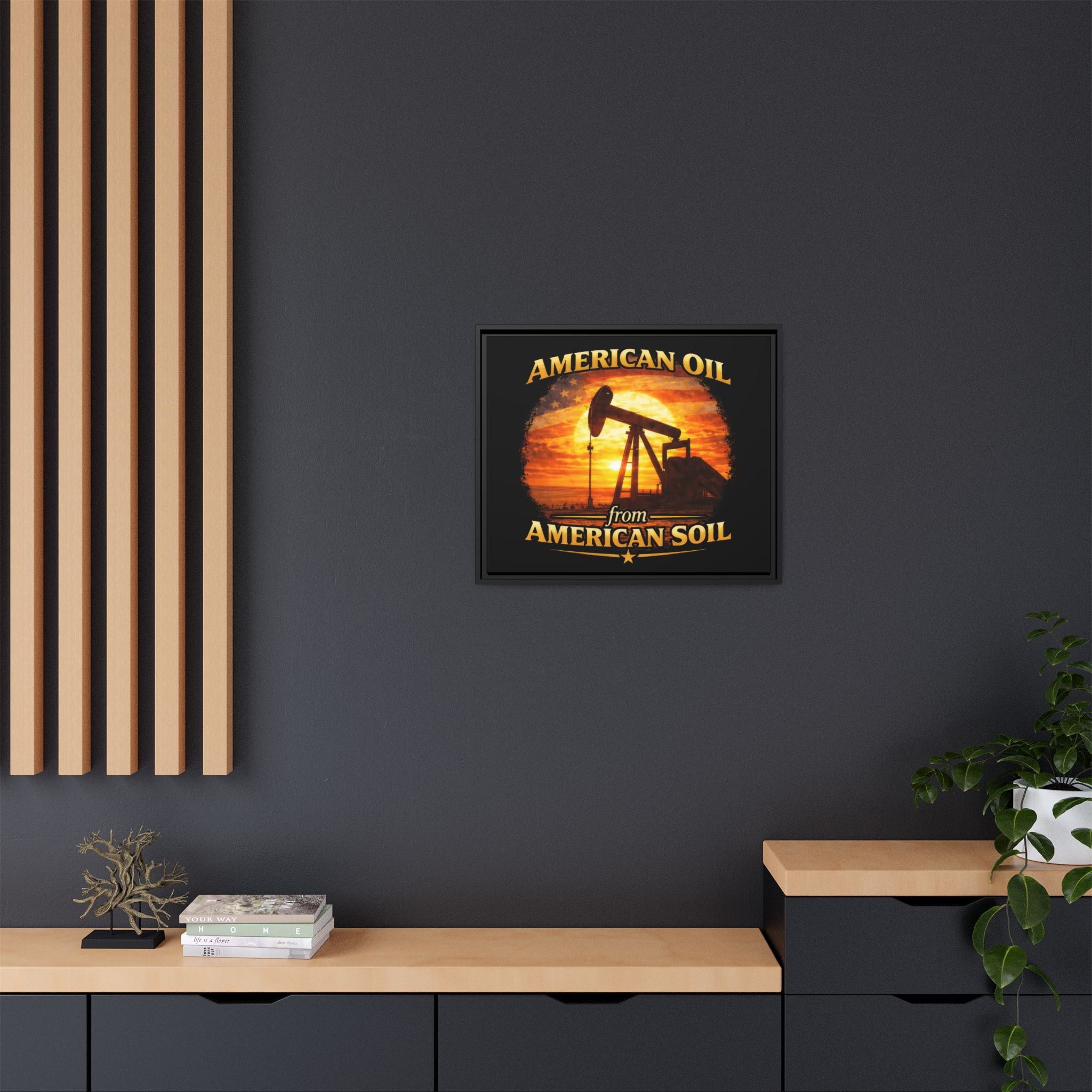 American Oil from American Soil - Framed Matte Canvas Wall Art
