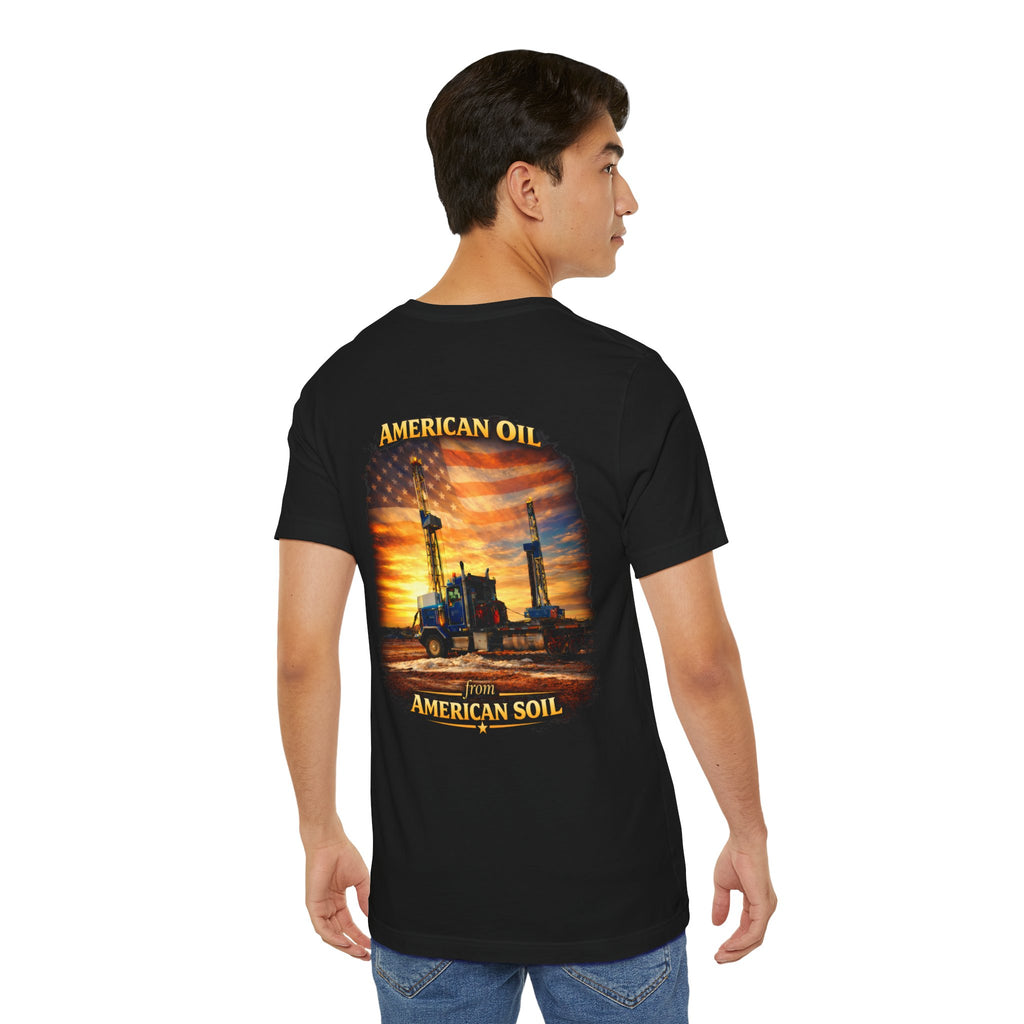 Semi Print T‑Shirt — "American Oil From American Soil" Graphic Tee
