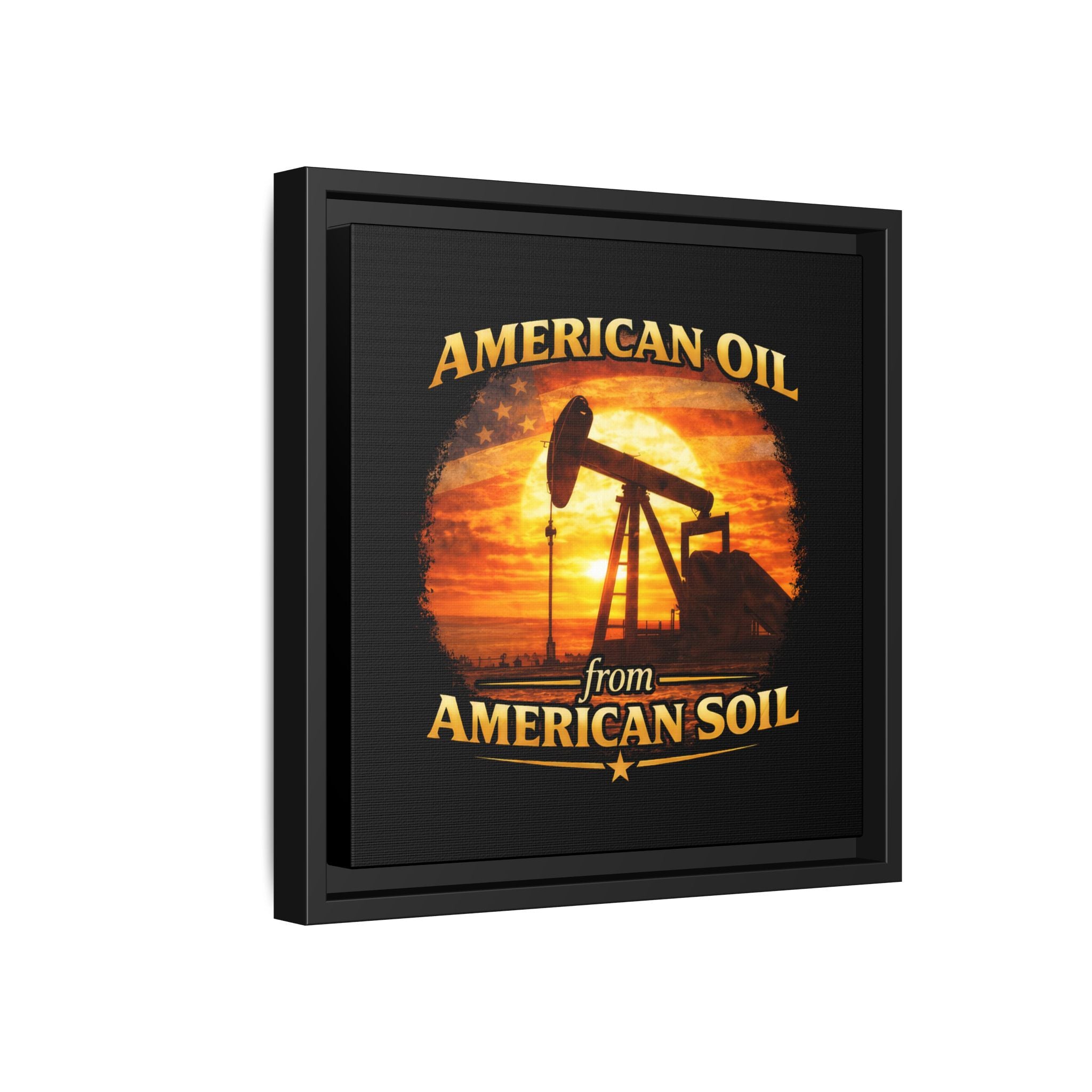 American Oil from American Soil - Framed Matte Canvas Wall Art