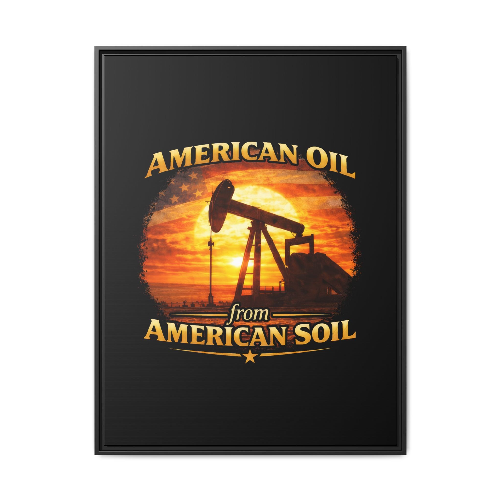 American Oil from American Soil - Framed Matte Canvas Wall Art