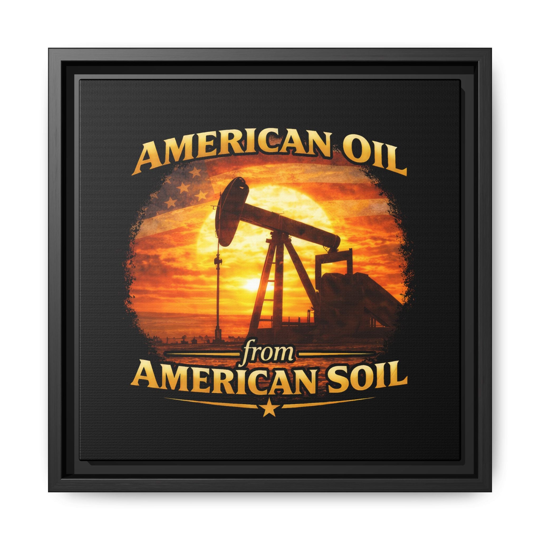 American Oil from American Soil - Framed Matte Canvas Wall Art
